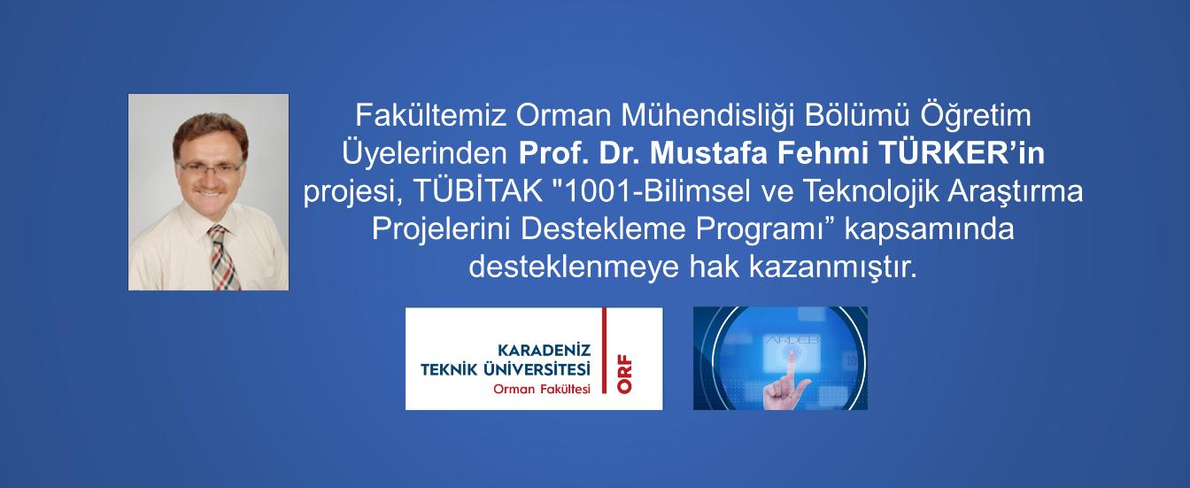 Prof. Dr. Mustafa Fehmi TÜRKER Proje