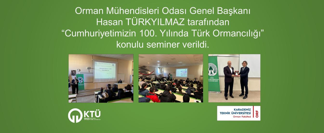 Türk Ormancılığı 100 Yıl Seminer