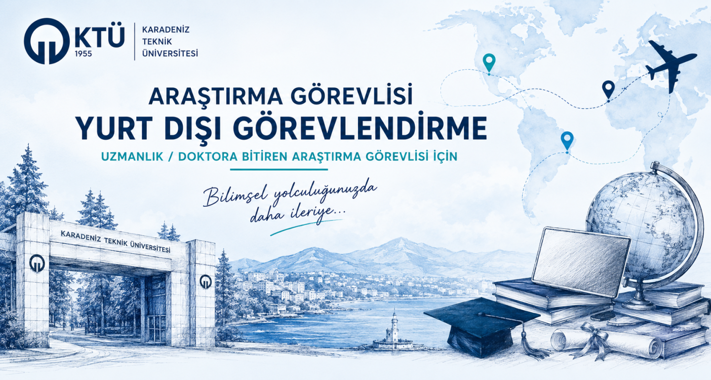 Araştırma Görevlisi Yurt Dışı Uzun Süreli Görevlendirme Bilgilendirme Afişi