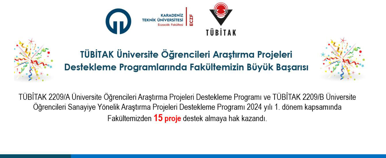TÜBİTAK Üniversite Öğrencileri Araştırma Projeleri  Destekleme Programlarında Büyük Başarı