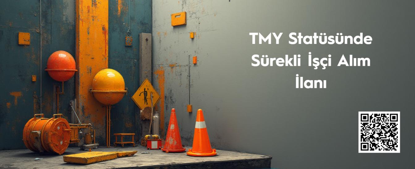 TMY Statüsünde işçialım