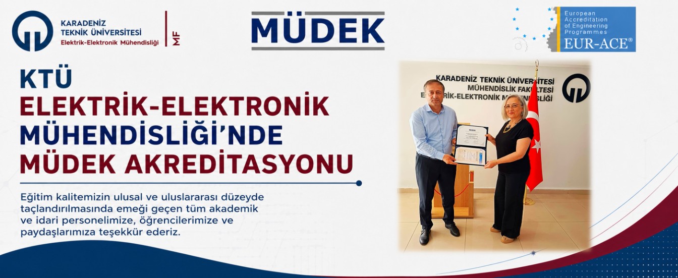 Bölümümüzün Türkçe ve İngilizce Lisans Programlarında MÜDEK Akreditasyonu 2
