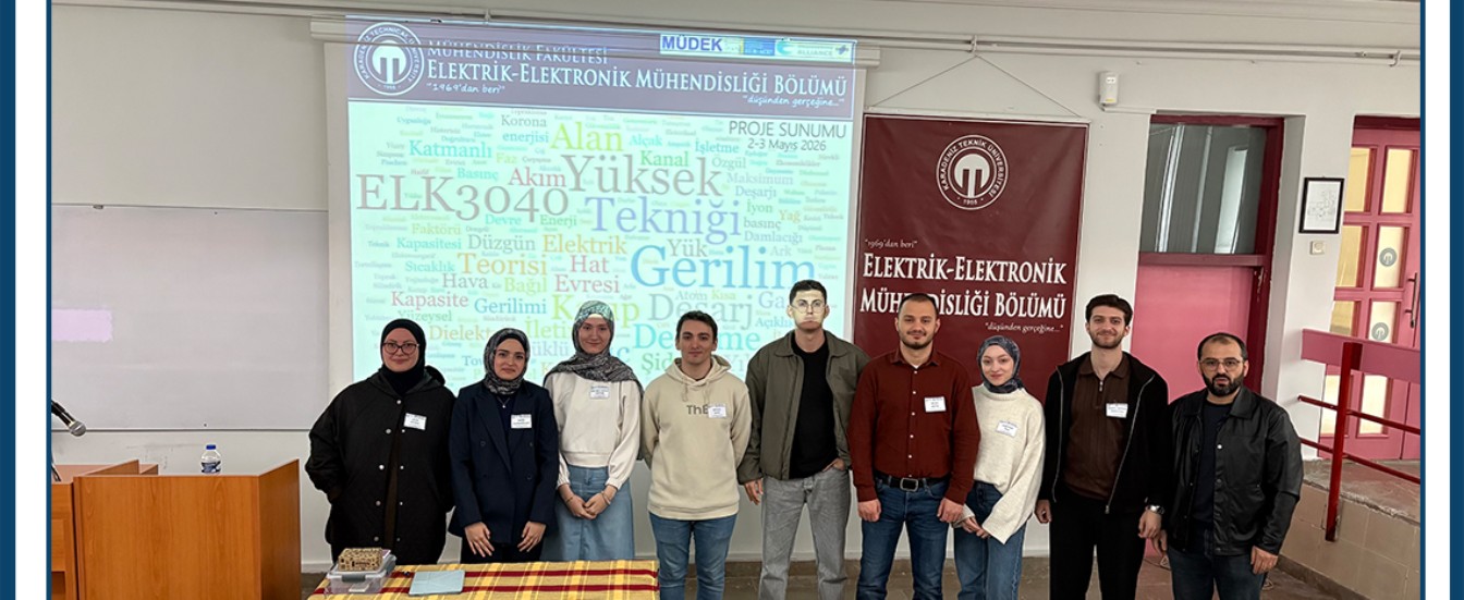 ELK3040 Yüksek Gerilim Tekniği Grup Projesi Sunum ve Demo Günleri