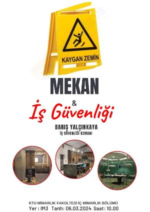 Mekan ve İş Güvenliği