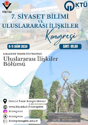 7. Siyaset Bilimi ve Uluslararası İlişkiler Kongresi