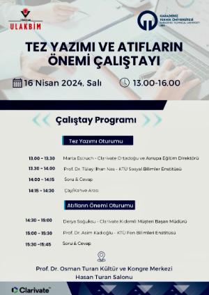 Tez Yazımı ve Atıfların Önemi Çalıştayı