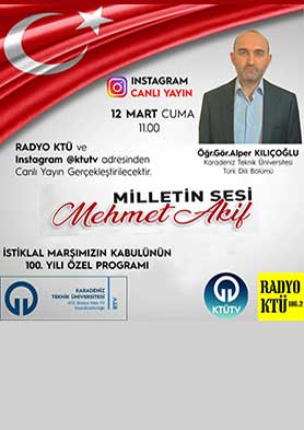 İstiklal Marşımızın Kabulünün 100. Yılı Özel Programı