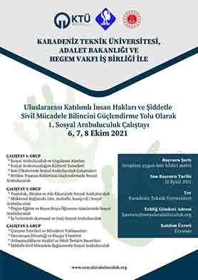 Uluslararası Katılımlı İnsan Hakları ve Şiddetle Mücadele Bilincini Güçlendirme Yolu Olarak 1. Sosyal Arabuluculuk Çalıştayı