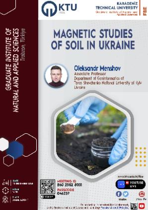 Magnetic Studies of Soil in Ukraine, 
Dr. Oleksandr Menshov /
Ukraine