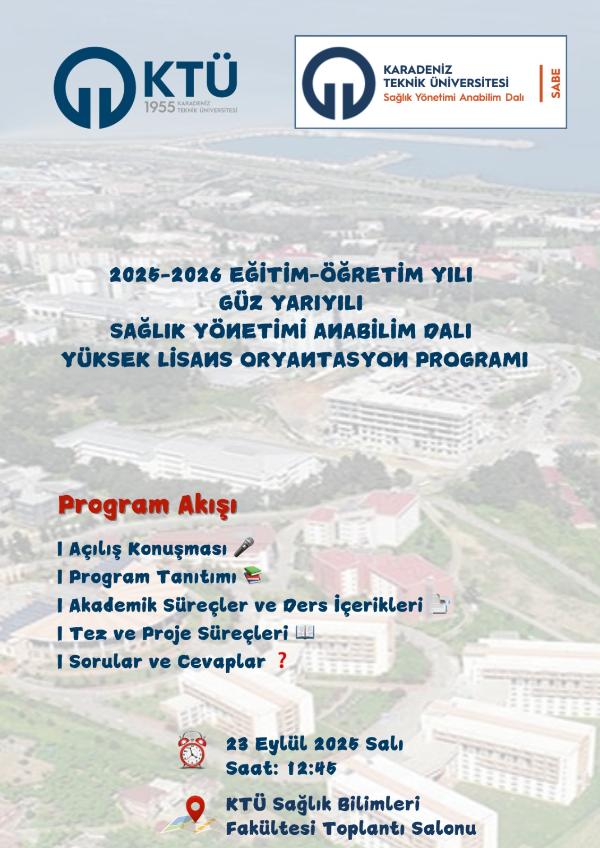 2025-2026 Güz Yarıyılı Yüksek Lisans Oryantasyon Programı