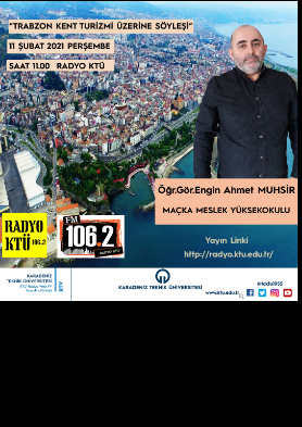 Trabzon Kent Turizmi Üzerine Söyleşi