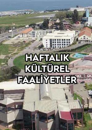 Haftalık Kültürel Faaliyetler