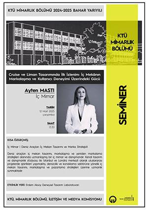 KTÜ Mimarlık Bölümü Seminerleri 'Cruise ve Liman Tasarımında İlk İzlenim'