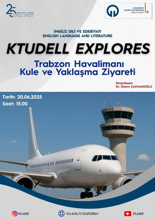 KTUDELL Explores: Trabzon Havalimanı Kule ve Yaklaşma Ziyareti