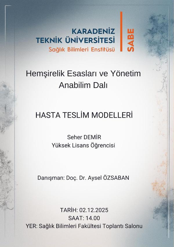 Hasta Teslim Modelleri Konulu Seminer Sunumu