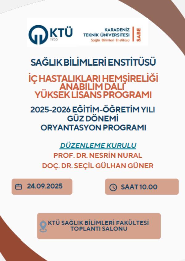 İç Hastalıkları Hemşireliği Anabilim Dalı Yüksek Lisans Oryantasyon Programı