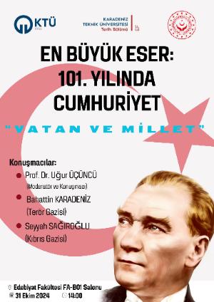 En Büyük Eser: 101. Yılında Cumhuriyet