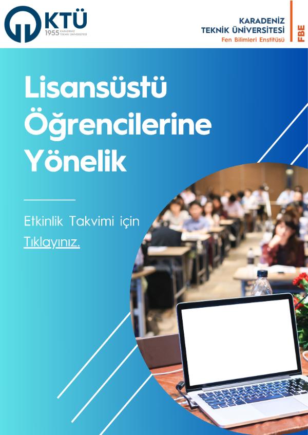 2025-2026 Güz Yarıyılı Lisansüstü Öğrencilerine Yönelik Düzenlenen Etkinlik Takvimi