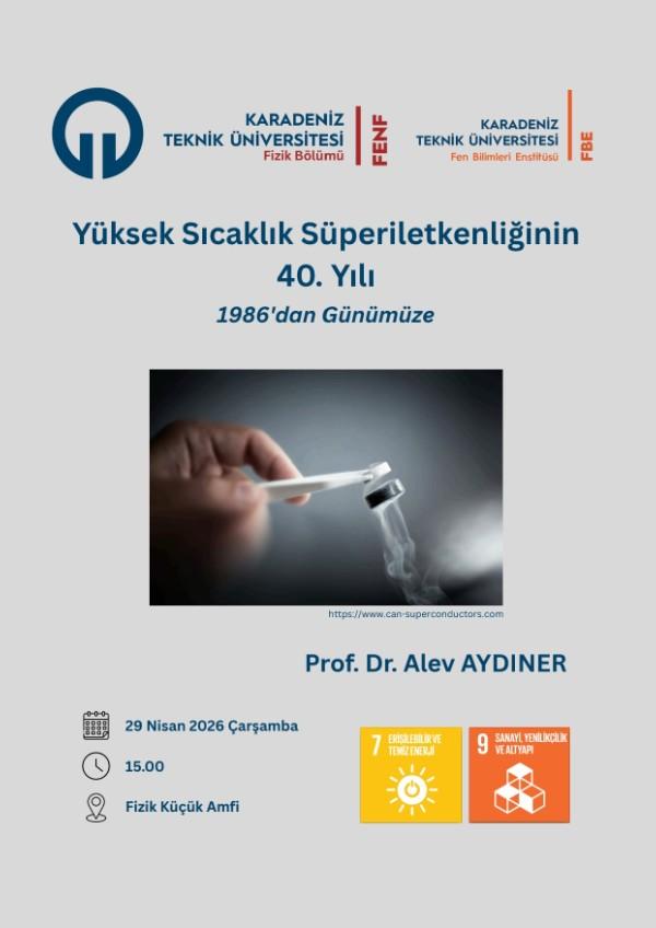 Yüksek Sıcaklık Süperiletkenliğinin 40. yılı Semineri