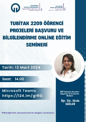 TUBİTAK 2209 Öğrenci Projeleri Başvuru ve Bilgilendirme online Eğitim Semineri