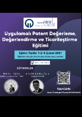 "Uygulamalı Patent Değerleme, Değerlendirme ve Ticarileştirme Eğitimi" 