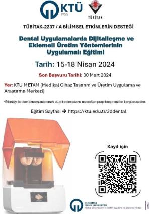 Dental Uygulamalarda Dijitalleşme ve Eklemeli Üretim Yöntemlerinin Uygulamalı Eğitimi-II