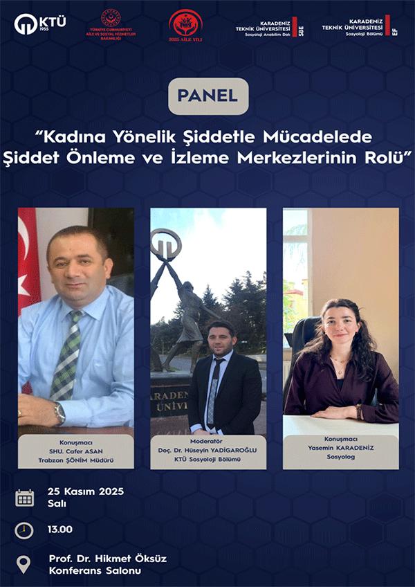 Panel: Kadına Yönelik Şiddetle Mücadelede Şiddet Önleme ve İzleme Merkezlerinin Rolü