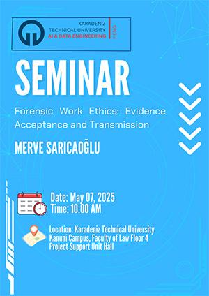 Forensic Work Ethics: Evidence Acceptance and Transmission