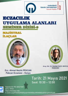 Eczacılık Uygulama Alanları Seminer Dizisi-9
