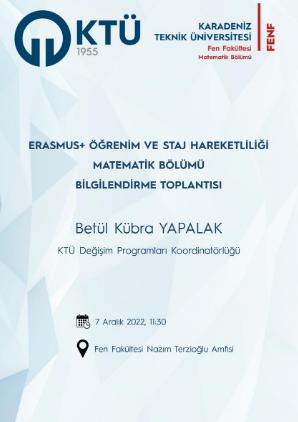 ERASMUS+ Öğrenim ve Staj Haraketliliği Matematik Bölümü Bilgilendirme Toplantısı