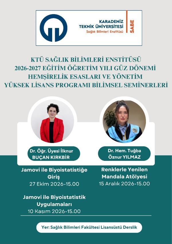 2026-2027 Güz Dönemi Hemşirelik Esasları Ve Yönetim Yüksek Lisans Programı Bilimsel Seminerleri