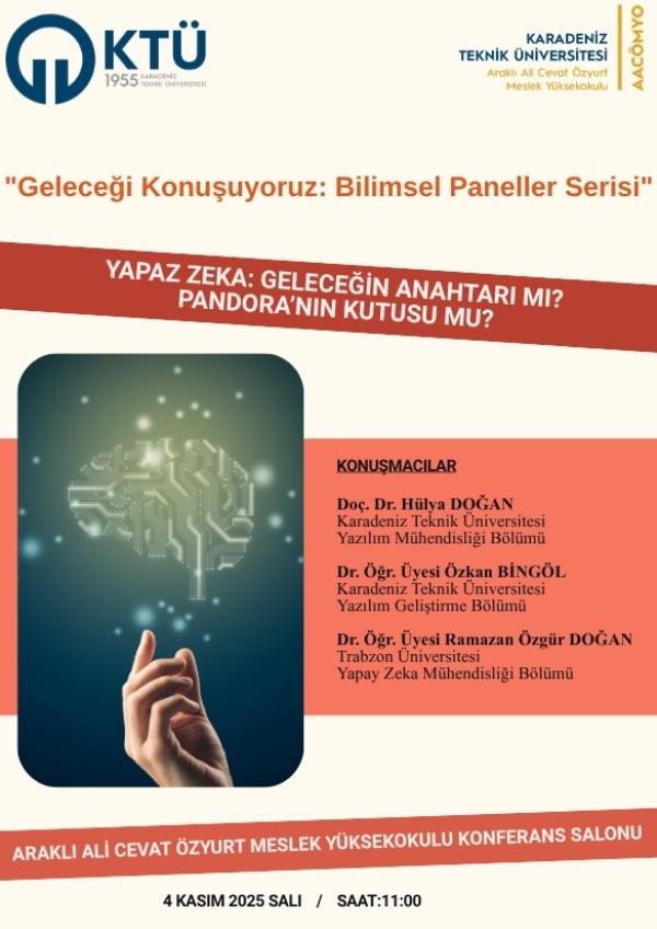 "Geleceği Konuşuyoruz: Bilimsel Paneller Serisi"