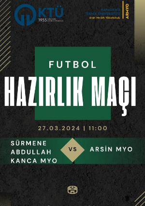 Futbol Hazırlık Maçı