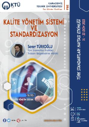 Kalite Yönetim Sistemi ve Standardizasyon / Türk Standartları Haftası Etkinliği