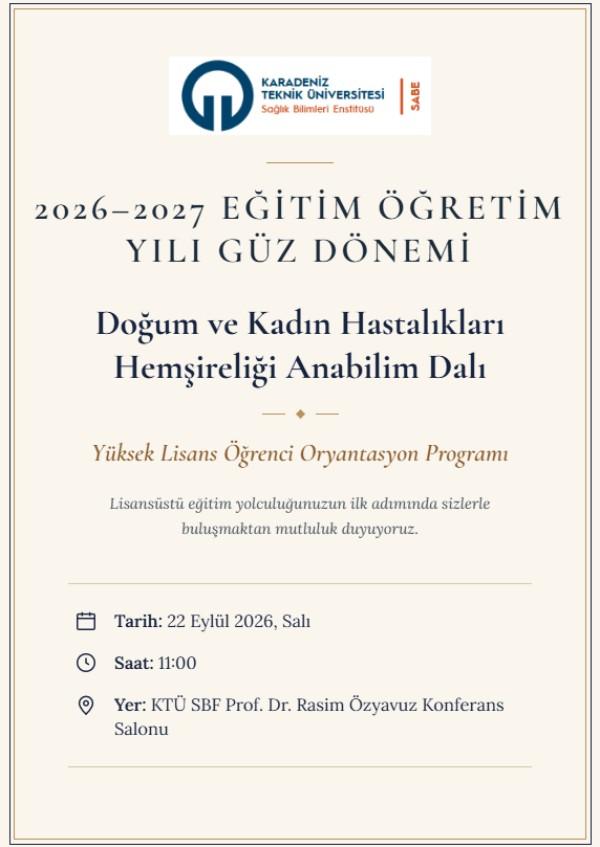 2026-2027 Güz Dönemi Doğum ve Kadın Hastalıkları Hemşireliği Yüksek Lisans Oryantasyon Programı