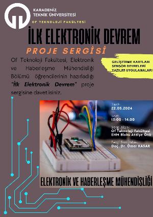 "İlk Elektronik Devrem" Proje Sergisi