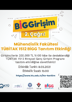 TÜBİTAK 1512 BİGG Tanıtım Etkinliği