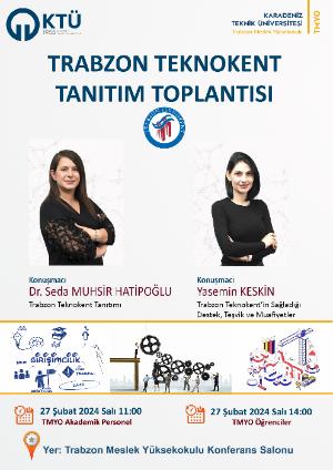 Trabzon Teknokent Tanıtım Toplantısı