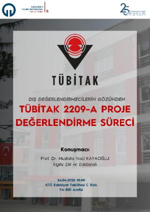 Dış Değerlendirmecilerin Gözünden TÜBİTAK 2209-A Proje Değerlendirme Süreci