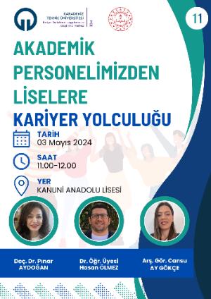 Akademik Personelimizden Liselere Kariyer Yolculuğu