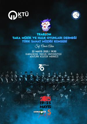 Trabzon Taka Müzik ve Halk oyunları Derneği Türk Sanat Müziği Konseri