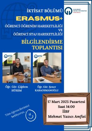 İktisat Bölümü Erasmus+ Öğrenci Öğrenim ve Staj Hareketliliği Bilgilendirme Toplantısı