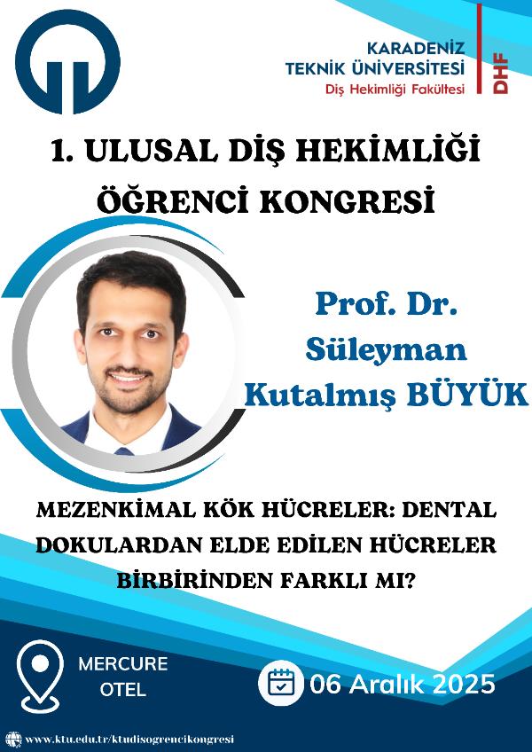 I. Ulusal Diş Hekimliği Öğrenci Kongresi