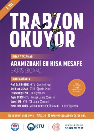 Trabzon Okuyor: Barış Bıçakçı - Aramızdaki En Kısa Mesafe