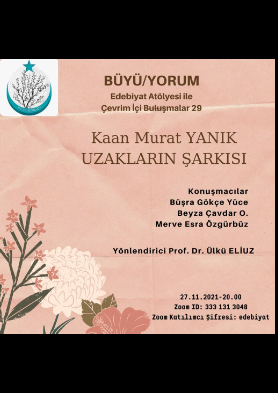 Büyü/Yorum Edebiyat Atölyesi - Çevrim İçi Buluşmalar 29