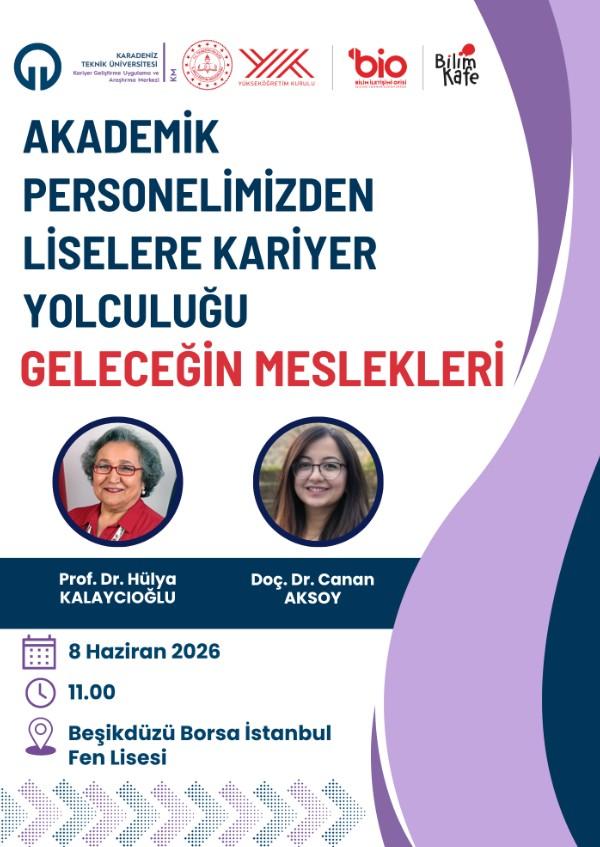 Akademik Personelimizden Liselere Kariyer Yolculuğu