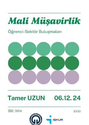 Mali Müşavirlik Öğrenci-Sektör Buluşmaları