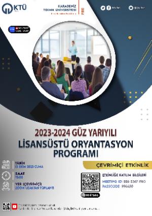 2023-2024 Güz Yarıyılı Lisansüstü Oryantasyon Programı