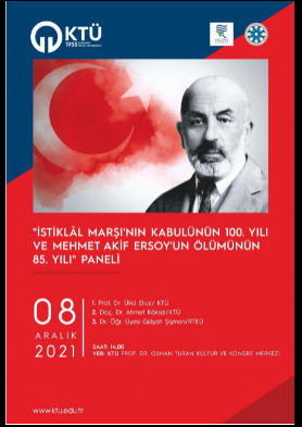 İstiklal Marşı'nın Kabulünün 100. Yılı ve Mehmet Akif Ersoy'un Ölümünün 85. Yılı Paneli
