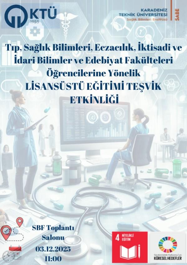 Lisansüstü Eğitimi Teşvik Etkinliği